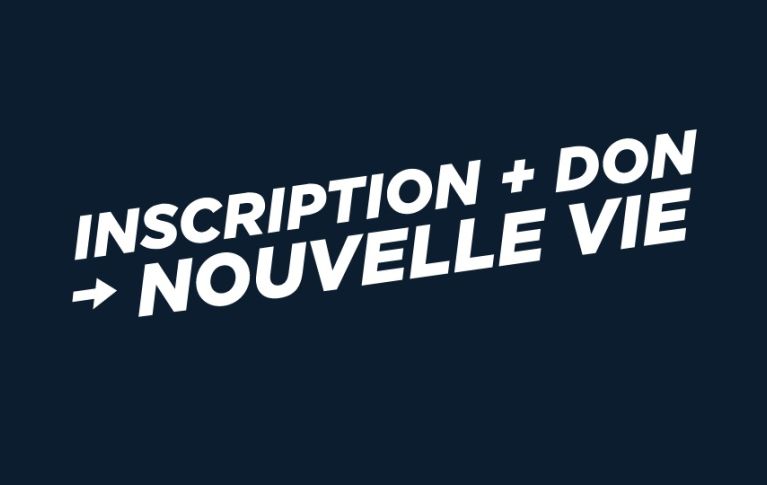 Slogan: Inscription, don, nouvelle vie